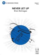 Never Let Up Download
