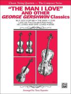 The Man I Love & Other Gershwin Classics Download