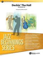 Deckin' The Hall 