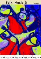 Folk Music 3 (2. Stimmen) 