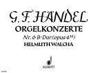 Organ Concerto No. 6 B Major Op. 4/6 HWV 294 