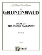 Mass of the Sacred Sacrament Download