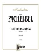 Selected Organ Works Vol. 3 Download