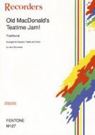 Old MacDonald's Teatime Jam 
