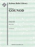 Faust: Ballet Music (complete) 