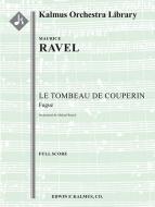Le Tombeau de Couperin: Fugue 