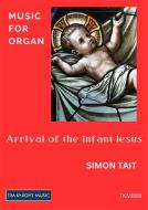 Arrival of the Infant Jesus 
