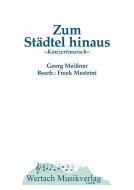 Zum Städtel hinaus 
