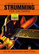 L'accompagnamento in strumming per chitarra 