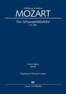 Der Schauspieldirektor KV 486 - Regiebuch für Linkshänder:innen 