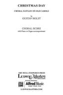 Christmas Day (Choral Fantasy on Old Carols), H 109 