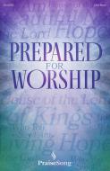 Prepared for Worship Standard