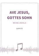 Ave Jesus, Gottes Sohn 