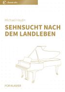 Sehnsucht nach dem Landleben 