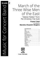 March of the Three Wise Men of the East 