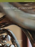 Down Paths Of Darkness 