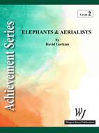 Elephants and Aerialists Standard