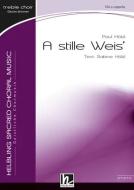 A stille Weis' 