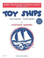 Toy Ships 2 Pianos 4 Hands 