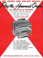 Play the Hammond Organ Part 1: Meet the Hammond Organ 
