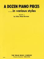 A Dozen Piano Pieces In Various Styles Book 2 
