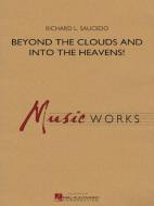 Beyond The Clouds And Into The Heavens! 