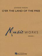 O'er The Land Of The Free 