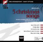 Flexi-Choir: 5 Christmas Songs 