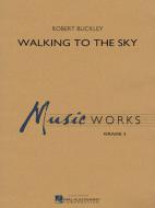 Walking To The Sky Download