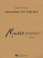 Walking To The Sky Download