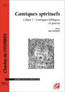 Cantiques spirituels Vol. 7 - Cantiques bibliques et prières 