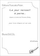 Le jour naissait à peine… 