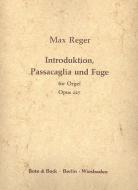 Introduction, Passacaglia and Fugue Op. 127 