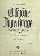 O schöne Jugendtage D-Dur 
