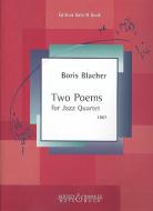 Two Poems For Jazz Quartet 