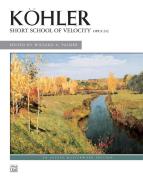 Short School Of Velocity, Op. 242 