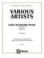 Early Keyboard Music, Volume II 