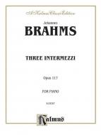 Three Intermezzi, Op. 117 Standard