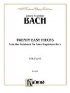Twenty Easy Pieces from The Anna Magdalena Notebook Standard