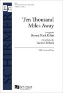 10.000 Miles Away 