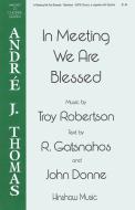 In Meeting We Are Blessed Download