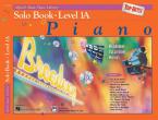 Alfred's Basic Piano Course: Top Hits! Solo Book 1A 