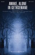 Awake, Alone in Gethsemane Download