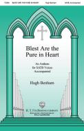 Blest Are The Pure in Heart 