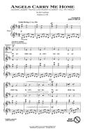 Angels Carry Me Home (Medley) Download