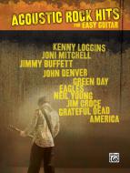 Acoustic Rock Hits For Easy Guitar 