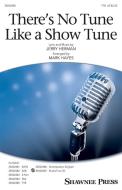 There's No Tune Like a Show Tune Download