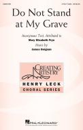 Do Not Stand at My Grave 