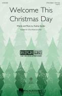 Welcome This Christmas Day 