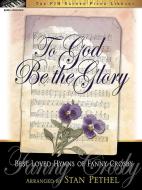 To God Be the Glory 